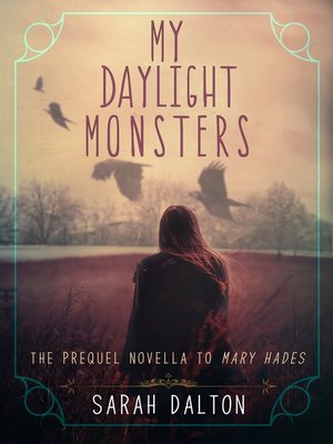cover image of My Daylight Monsters